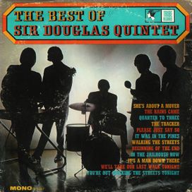 The Best Of Sir Douglas Quintet - 1966 • Álbum