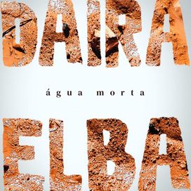 Água Morta - 2021 • Single/EP