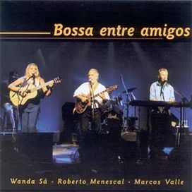 Bossa Entre Amigos - 2003 • Álbum