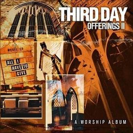 Offerings II - A Worship Album - 2003 • Álbum