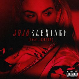 Sabotage (feat. CHIKA) - 2019 • Sencillo/EP