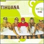 Série Bis: Tihuana - 2005 • Álbum