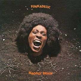 Maggot Brain - 1971 • Álbum