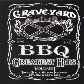 Greatest Hits (Vol.1) - Graveyard BBQ