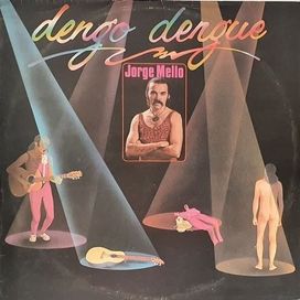 Dengo Dengue - 1981 • Álbum