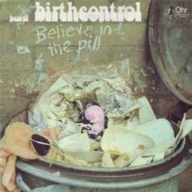 Believe In The Pill - 1972 • Álbum