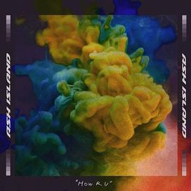 How R U - 2018 • Sencillo/EP