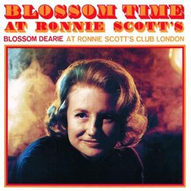 Blossom Time At Ronnie Scott's - 1966 • Álbum