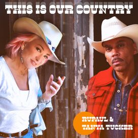 This Is Our Country (feat. Tanya Tucker) - 2021 • Single/EP