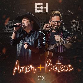 Amor + Boteco (EP 1) - 2019 • Single/EP