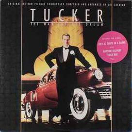 Tucker Soundtrack: The Man And His Dream - 1988 • Álbum