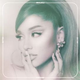 Positions (Deluxe) - 2021 • Álbum
