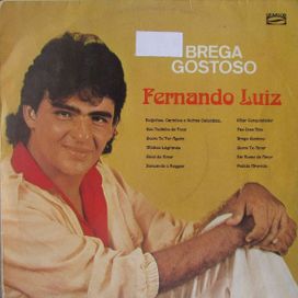 Brega Gostoso - 1987 • Álbum