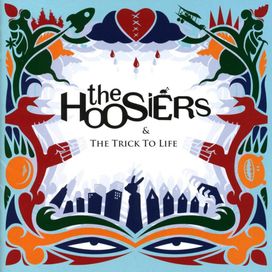 The Trick To Life - 2007 • Álbum