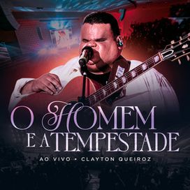 O Homem e a Tempestade (Ao Vivo) - 2025 • Single/EP