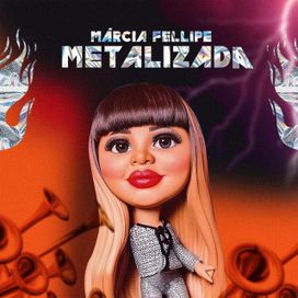 Metalizada - 2023 • Single/EP