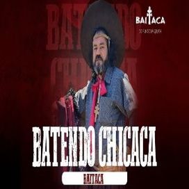 Batendo Chicaca  - 2022 • Single/EP
