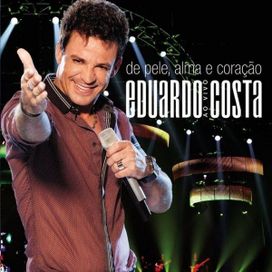 De Pele, Alma e Coração (Ao Vivo) - 2011 • Álbum