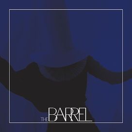 The Barrel - 2019 • Sencillo/EP