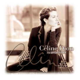 S'Il Suffisait D'Aimer - 1998 • Álbum