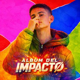 ÁLBUM DEL IMPACTØ - 2026 • Álbum