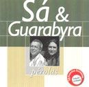 Coleção Pérolas - Sá &amp; Guarabira - 2000 • Álbum
