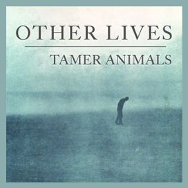 Tamer Animals - Single - 2011 • Sencillo/EP