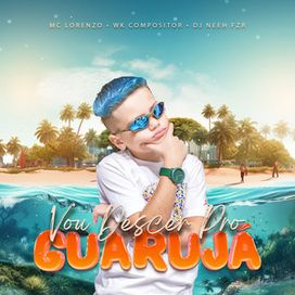 Vou Descer Pro Guarujá  - 2025 • Single/EP