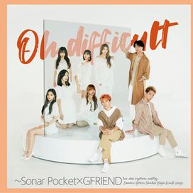 Oh Difficult (feat. Sonar Pocket) - 2019 • Single/EP