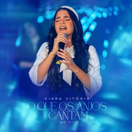 O Que Os Anjos Cantam - 2024 • Single/EP