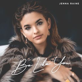 Be Like You - 2019 • Single/EP