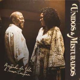 Unidos e Misturados (part. Teresa Cristina) - 2021 • Single/EP