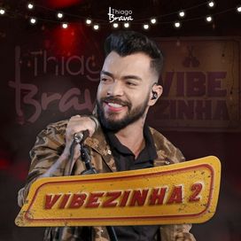 Vibezinha 2 (Ao Vivo) - 2018 • Single/EP
