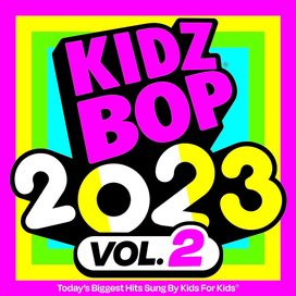 KIDZ BOP 2023 Vol. 2 (Vinyl Edition) - 2023 • Álbum