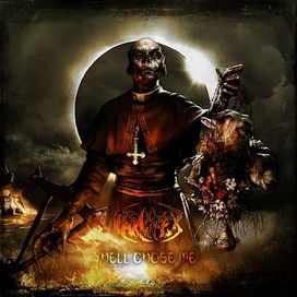 Hell Chose Me - 2010 • Álbum