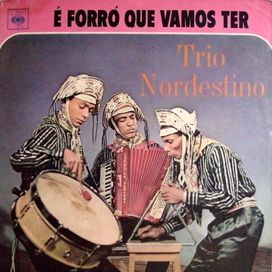 É Forró Que Vamos Ter - 1968 • Álbum