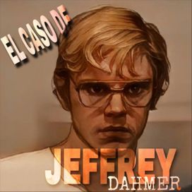 El Caso de Jeffrey Dahmer - 2022 • Sencillo/EP