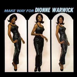 Make Way for Dionne Warwick - 1964 • Álbum