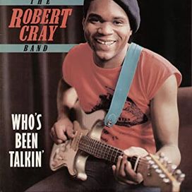 Who's Been Talkin' - 1987 • Álbum