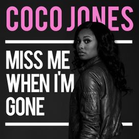 Miss Me When I'm Gone - 2016 • Single/EP