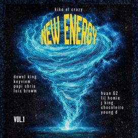 NEW ENERGY - Kiko El Crazy