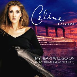 My Heart Will Go On - 1996 • Single/EP