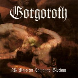 Ad Majorem Sathanas Gloriam - 2006 • Álbum