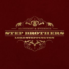 Lord Steppington (feat. Evidence &amp; Step Brothers) - 2014 • Álbum