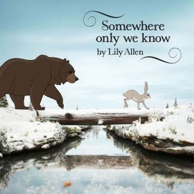Somewhere Only We Know - 2013 • Sencillo/EP