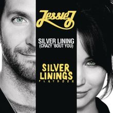 Silver Lining (Crazy 'Bout You) - 2012 • Single/EP