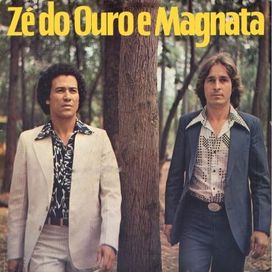 Zé do Ouro e Magnata (1981) - 1981 • Álbum