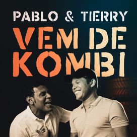 Vem de Kombi (part. Tierry) - 2021 • Sencillo/EP
