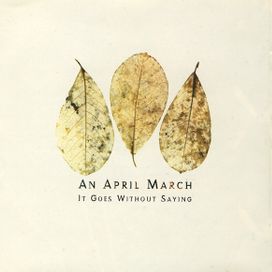 It Goes Without Saying - 1997 • Álbum