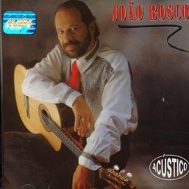 Acústico MTV - João Bosco - 1992 • Álbum